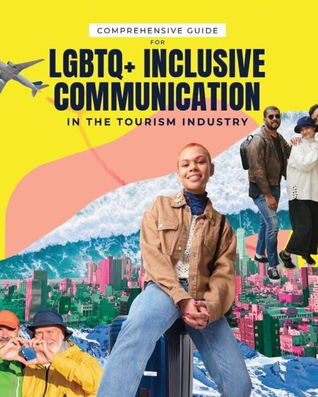 New Guide: Comprehensive Guide for LGBTQ+ Inclusive Communication In The Tourism Industry