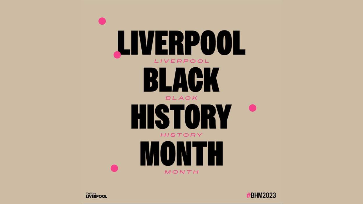 A graphic with Liverpool Black History Month written in large text on a light background.