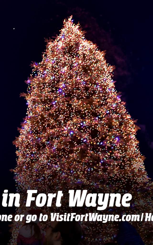 Holidays in Fort Wayne