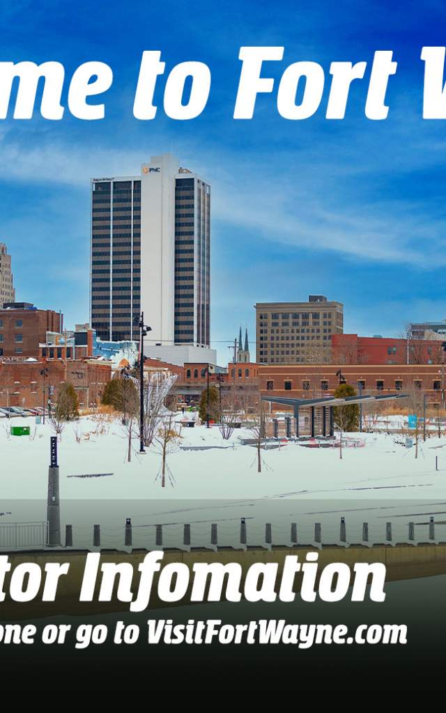 Welcome to Fort Wayne