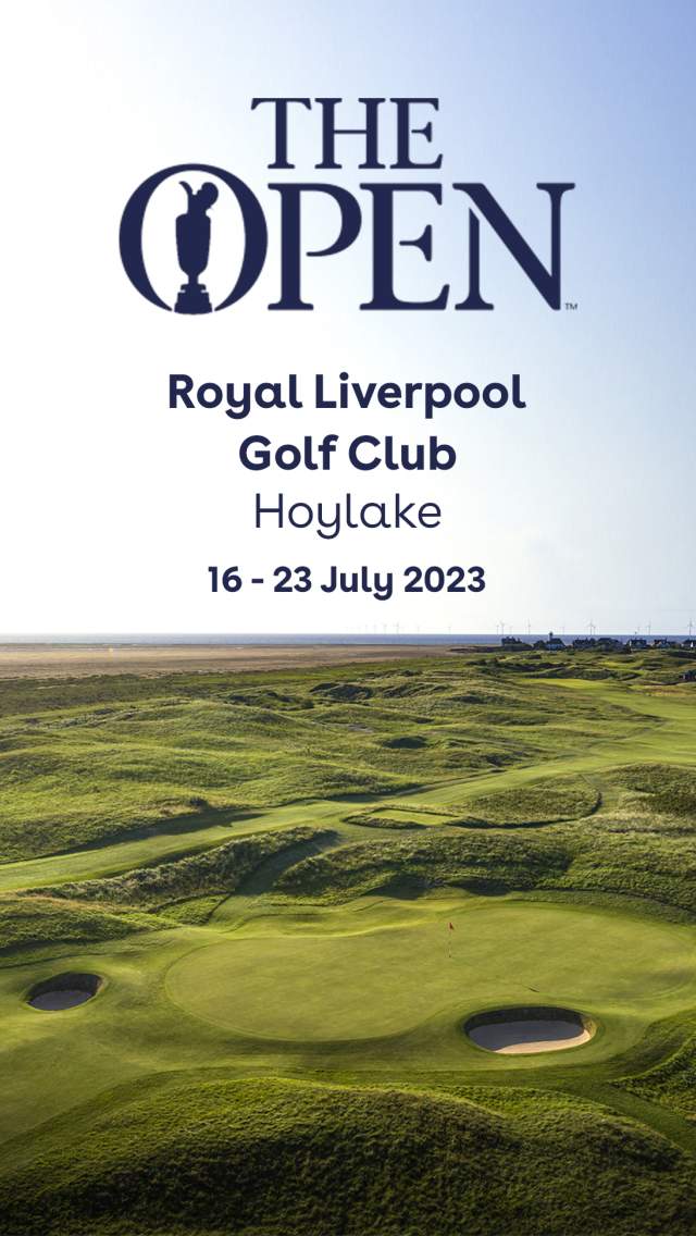 The Open Royal Liverpool Golf Club 16 - 23 July 2023