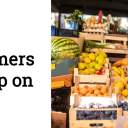 Farms and Farmers' Markets You Need to Visit