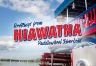 Open for the Season: Hiawatha