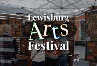 Lewisburg Arts Festival 2024