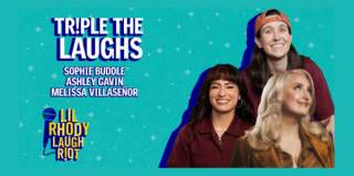 Triple The Laughs: Sophie Buddle, Ashley Gavin & Melissa Villaseñor