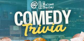 Comedy Trivia @ The Malted Barley!