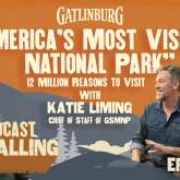 America's Most Visited National Park | The Podcast is Calling
