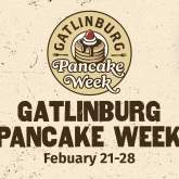 Gatlinburg Pancake Week