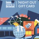 A nighttime scene of Bristol with Night Out Gift Card written the top - Credit Bristol BID