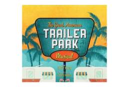 The Great American Trailer Park Musical