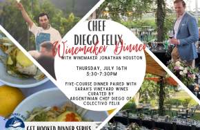 Winemaker Dinner with Chef Diego - Get Hooked Dinner Series
