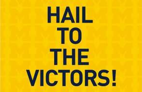 Hail to the Victors, Michigan Fight Song