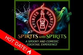 Spirits & Spirits: A Spooky and Comedic Cocktail Experience