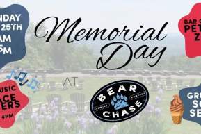 Memorial Day at Bear Chase!