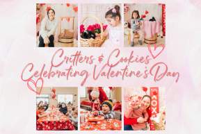 Critters and Cookies - A Valentine's Celebration!