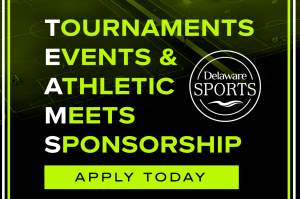 Delaware Tourism Office Accepting TEAMS Program Applications to Fund Sporting Events