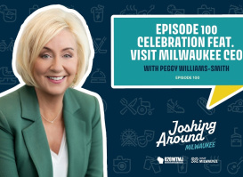 Episode 100 Celebration with Visit Milwaukee's CEO