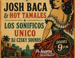 Josh Baca & Hot Tamales, Los Sonificos, Unico