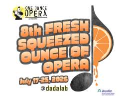 8th Fresh Squeezed Ounce of Opera