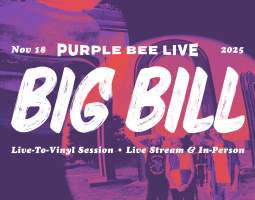 Big Bill Live-to-Vinyl Session