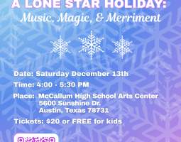 A Lone Star Holiday: Music, Magic, & Merriment