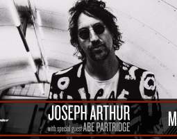 Joseph Arthur with special guest Abe Partridge