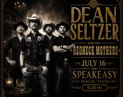 Dean Seltzer & The Redneck Mothers - LIVE at The Speakeasy - Downtown Austin