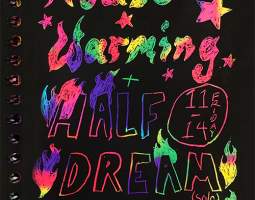 Half Dream + Housewarming