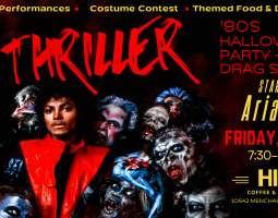 Thriller: ’80s Halloween Party & Drag Show
