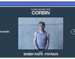 Corbin w/ Bobby Raps & Psymun