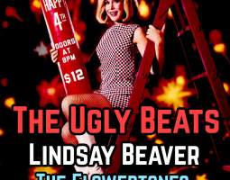 The Ugly Beats, Lindsay Beaver, The Flowertones