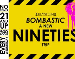 Bombastic: A New Nineties Trip
