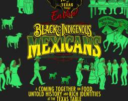 Tacos of Texas EN VIVO! Black & Indigenous Mexicans