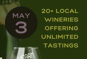 May 3rd, 2025. 20+ Local Wineries offering unlimited tastings. Graphics are two layered glasses of wine, and colorful papel picado.