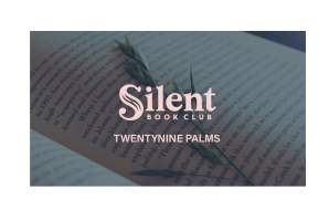Twentynine Palms Silent Book Club