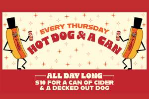 Hot Dog & A Can Thursdays