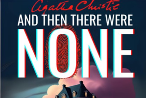 Theatre 29 Presents Agatha Christie's 'And Then There Were None'