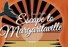 Jimmy Buffett's Escape to Margaritaville