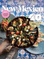 May 2025 cover for New Mexico Magazine - 40 Dishes Worth the Trip