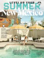 June 2025 cover for New Mexico Magazine - Level Up Your Summer