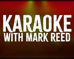 Karaoke w/ Mark Reed