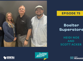 Boelter Superstore - Joshing Around Milwaukee (Episode 75)