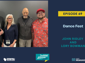 Dance Fest - Joshing Around Milwaukee (Episode 69)