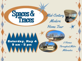 Spaces & Traces 2024 - Mid-Century Milwaukee