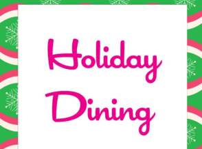 Holiday Dining
