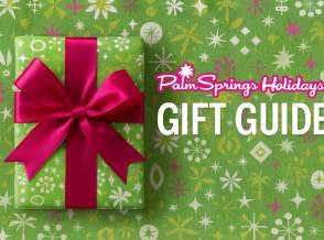 Palm Springs Holidays Shopping Guide