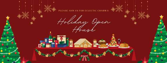 Eclectic Charm's Holiday Open House
