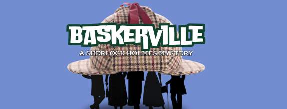 Baskerville: A Sherlock Holmes Mystery