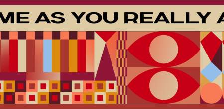 Come As You Really Are