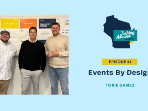 Torie Gamez, Events By Design - Joshing Around Milwaukee (Episode 41)